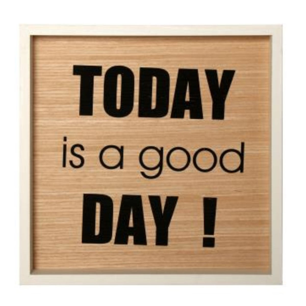 Cuadro Today Is a Good Day